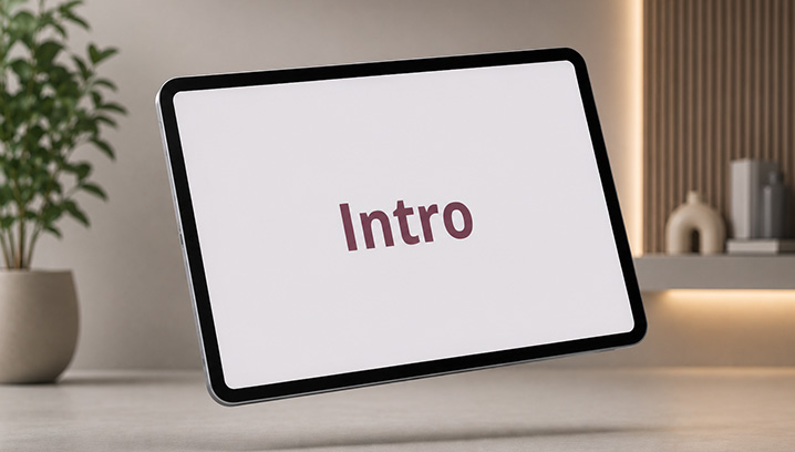 Tablet mit Aufschrift Intro
